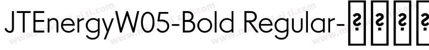 JTEnergyW05-Bold Regular字体转换